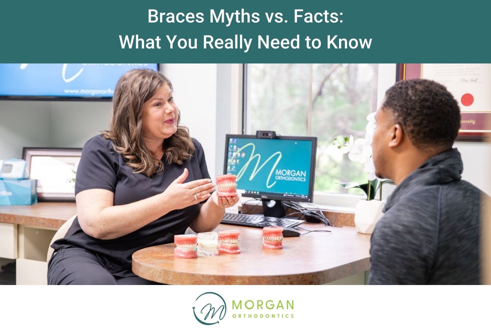 Braces Myths vs. Facts What You Really Need to Know