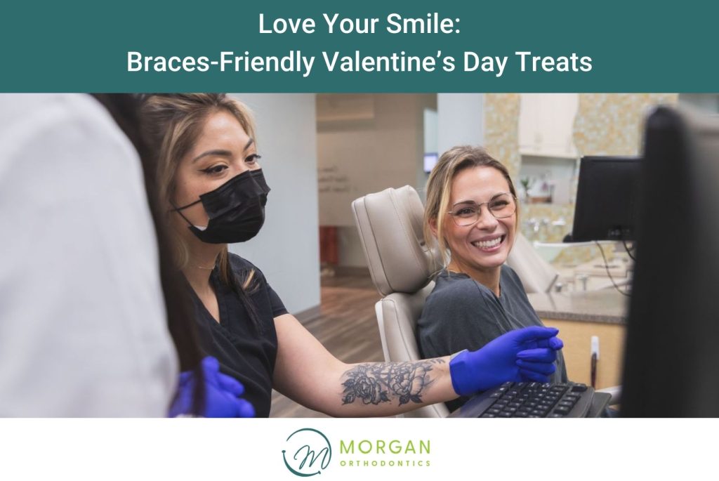 Love Your Smile Braces-Friendly Valentine’s Day Treats