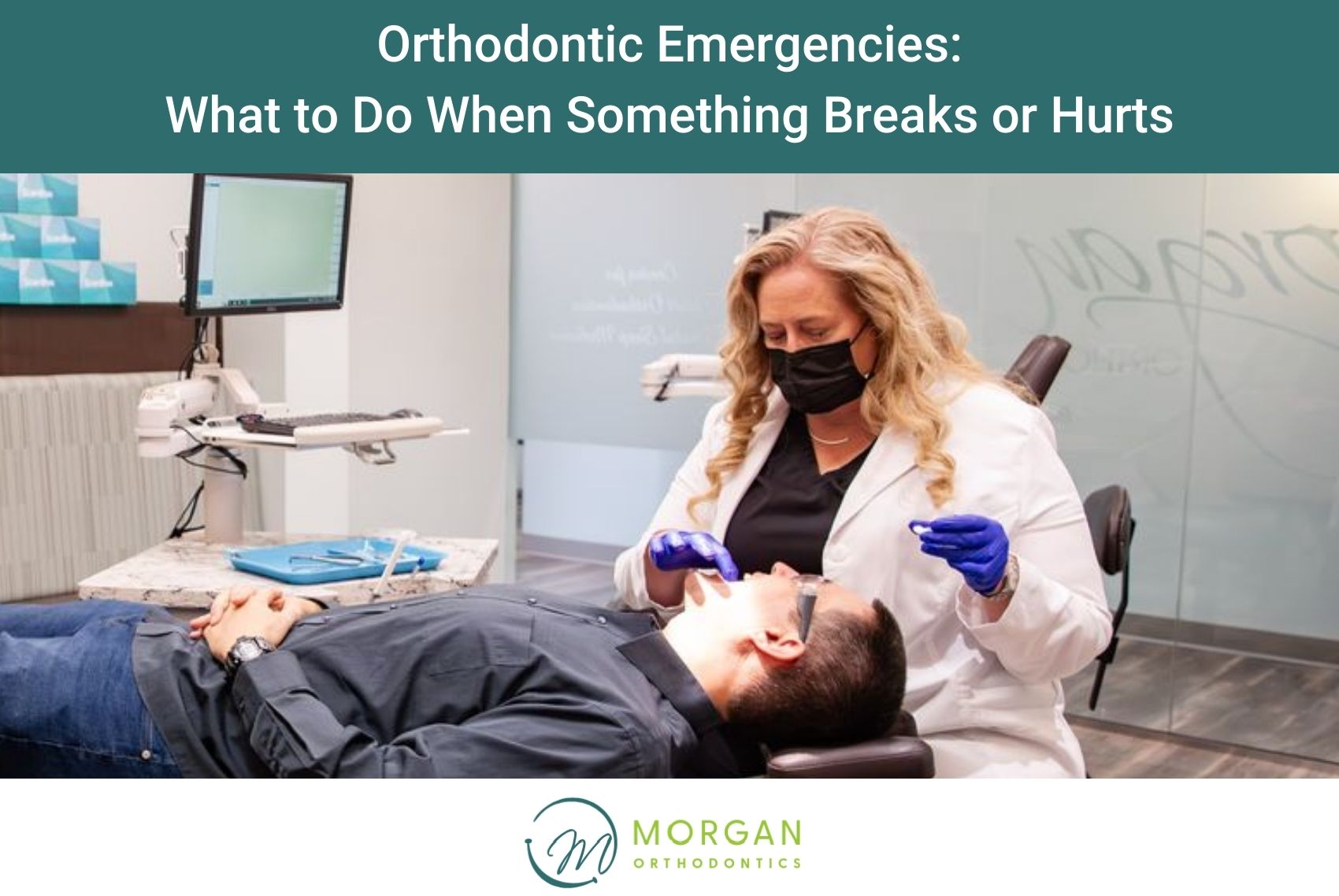 Orthodontic Emergencies What to Do When Something Breaks or Hurts