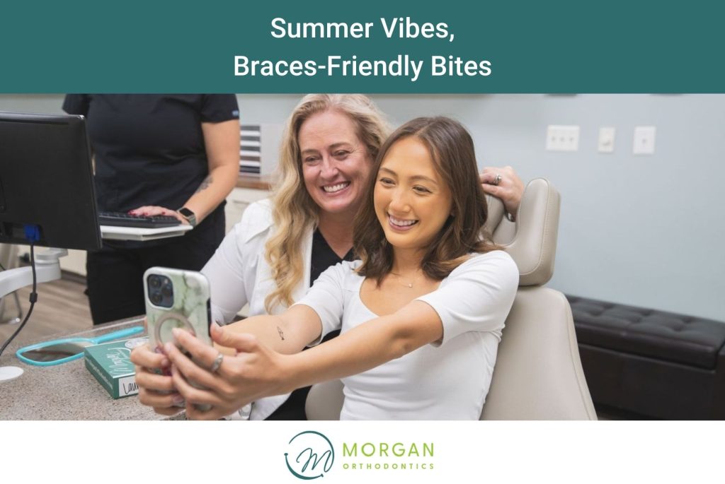 Summer Vibes, Braces-Friendly Bites