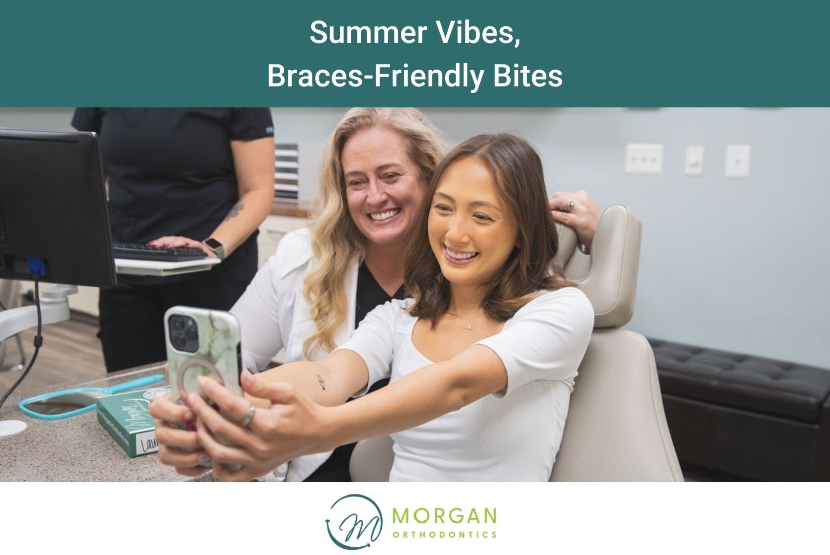 Summer Vibes, Braces-Friendly Bites